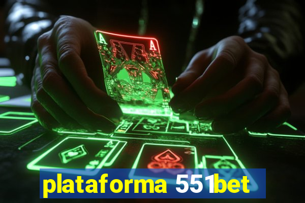 plataforma 551bet